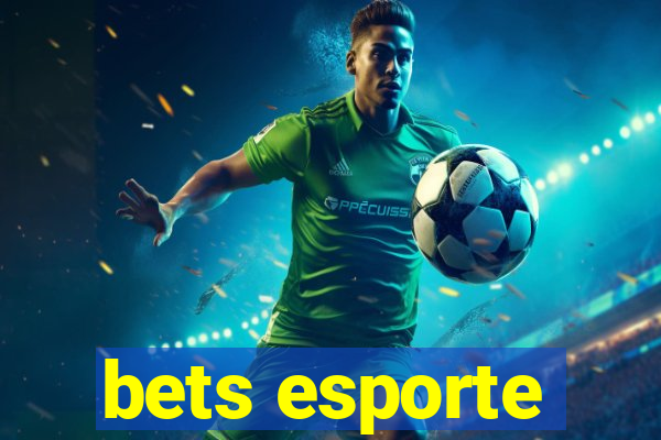 bets esporte